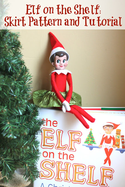 Elf on the Shelf: Skirt Pattern and Tutorial - welcometothemousehouse.com